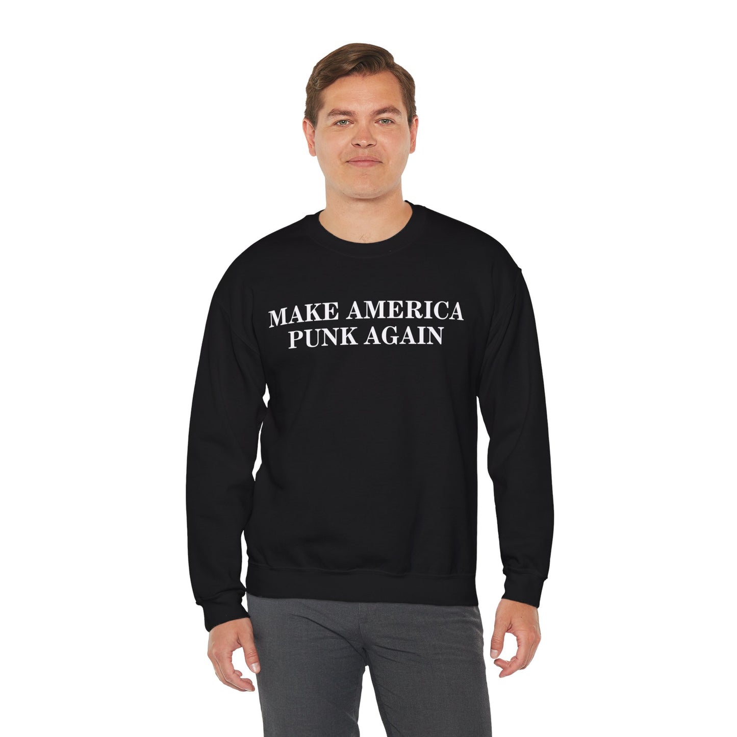 Make America Punk Again Sweatshirt