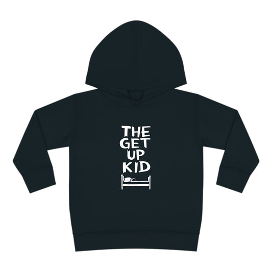 The Get Up Kid Toddler Hoodie