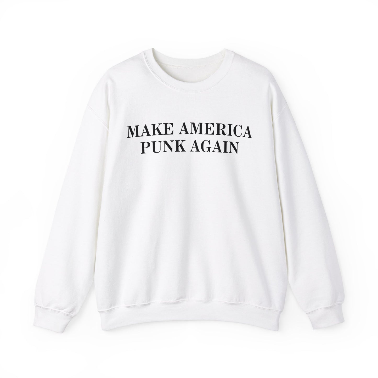 Make America Punk Again Sweatshirt White