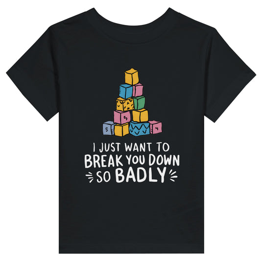 Taking Back Sunday I Just Want To Break You Down So Badly Toddler Tee Black